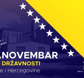 Sretan 25. novembar – Dan državnosti Bosne i Hercegovine